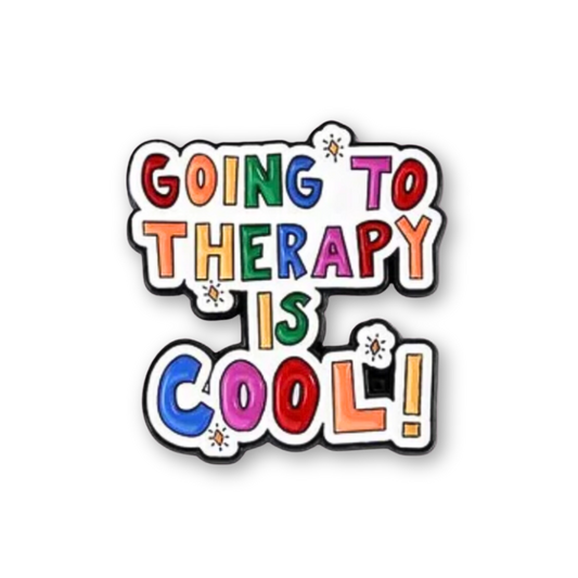 Going To Therapy Is Cool! Rainbow Enamel Pin