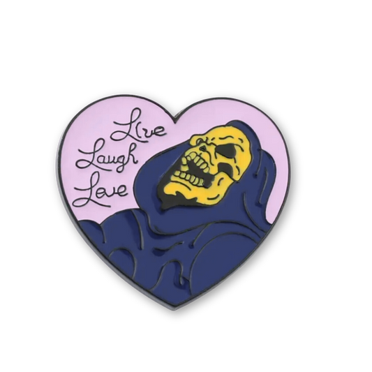 Live Laugh Love (Ghoul) Enamel Pin